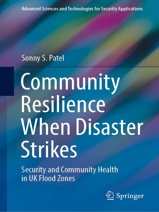 Title details for Community Resilience When Disaster Strikes by Sonny S. Patel - Available